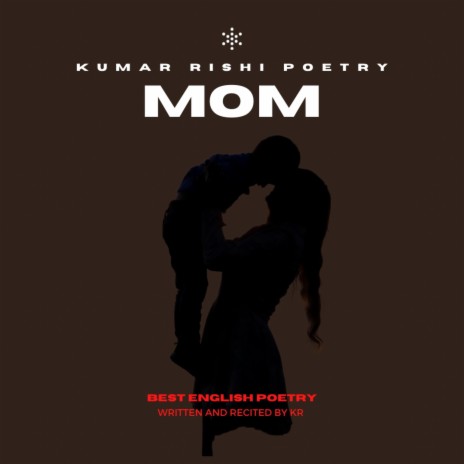 Best English Poetry On Mother | Boomplay Music
