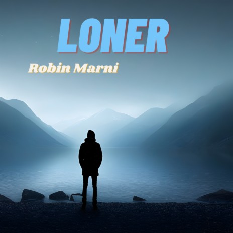 Loner | Boomplay Music