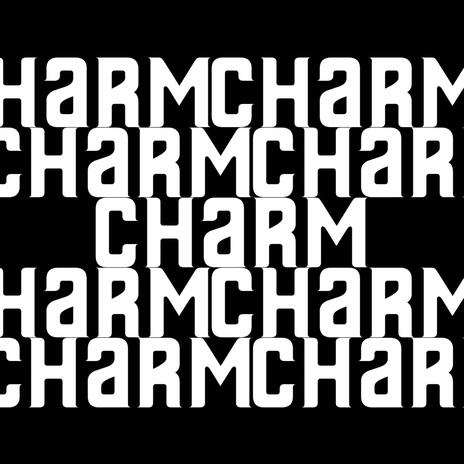 CHARM | Boomplay Music