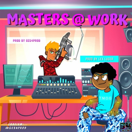MASTERS @ WORK (Instrumental) ft. Lex Luger