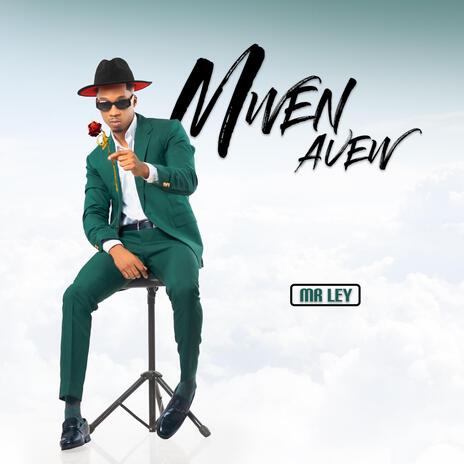 MWEN AVEW | Boomplay Music