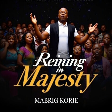 Reigning in Majesty | Boomplay Music