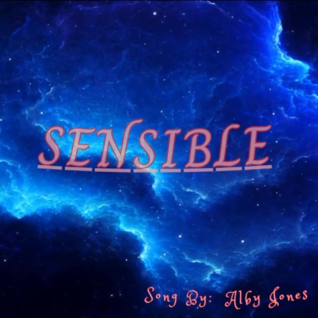 Sensible | Boomplay Music