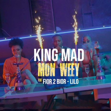 Mon Weey ft. Fior 2 Bior & Lilo Lekikounte | Boomplay Music