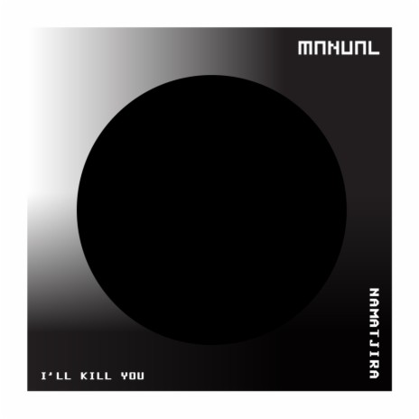 I'll Kill You (Radio Edit)
