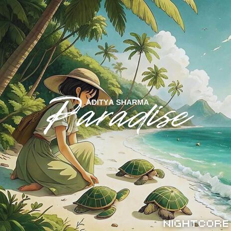 Paradise ft. Nightcore | Boomplay Music