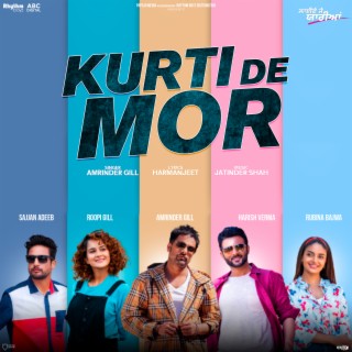 Kurti De Mor (From Laiye Je Yaarian Soundtrack)