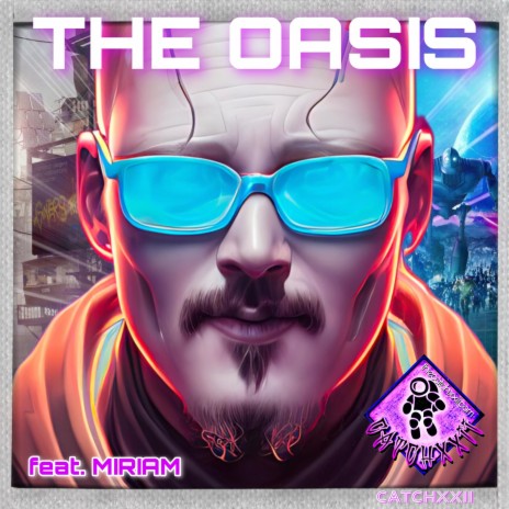 The Oasis ft. Miriam | Boomplay Music