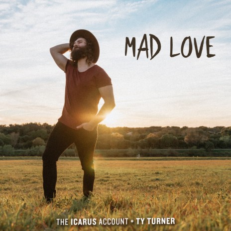 Mad Love ft. Ty Turner | Boomplay Music