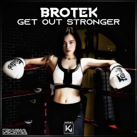 Get out Stronger (Radio Edit)