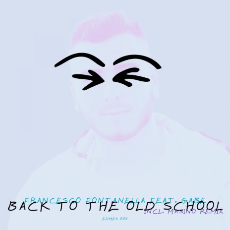 Back To The Old School (MASINO Remix) ft. Gabe IT | Boomplay Music