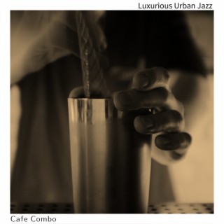 Luxurious Urban Jazz