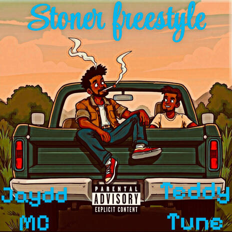 stoner freestyle ft. Teddy Tune | Boomplay Music