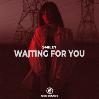 Waiting for You