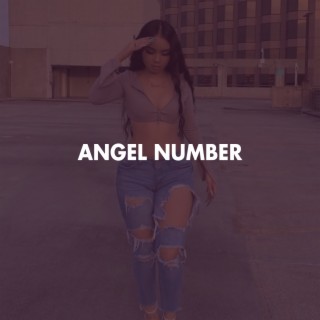 Angel Number lyrics | Boomplay Music