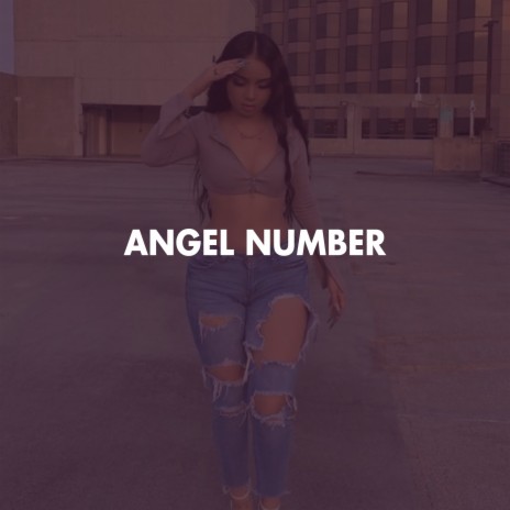 Angel Number | Boomplay Music