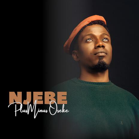 NJEBE | Boomplay Music