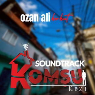 Komşu Kızı (Original Series Soundtrack)