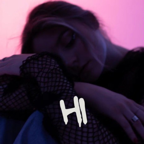 hi | Boomplay Music