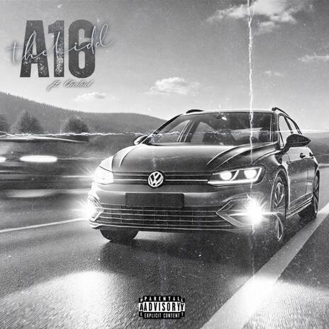 A16 ft. Chahid | Boomplay Music