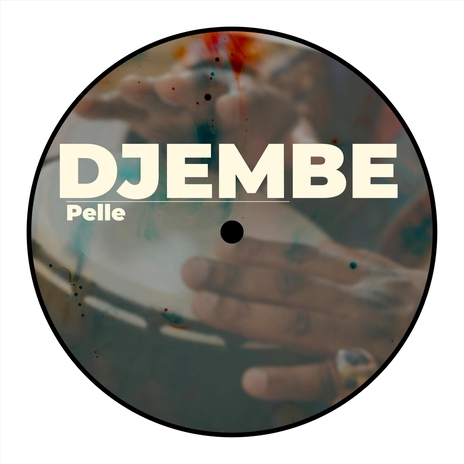 Djembe | Boomplay Music