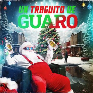 Un Traguito De Guaro