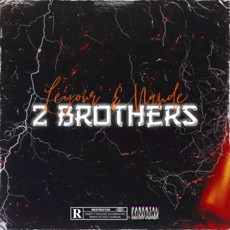 2 Brothers | Boomplay Music