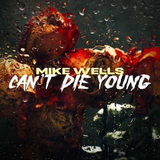 Can't Die Young