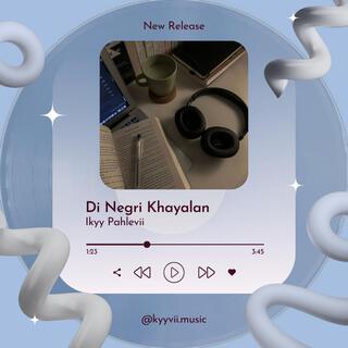 Di Negri Khayalan (Fantasy Version)