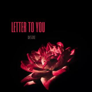 Letter To You