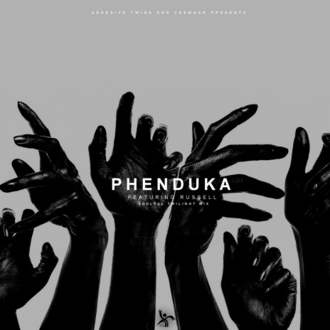 Phenduka (Original Mix) ft. Cezwear & Rusell | Boomplay Music