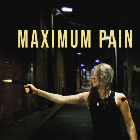 Maximum Pain | Boomplay Music