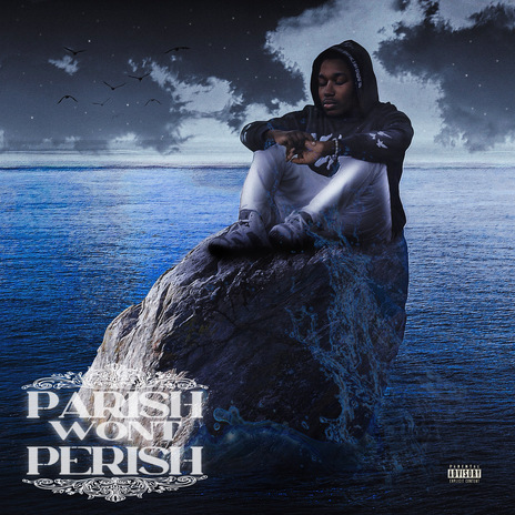 Parish Won't Perish | Boomplay Music