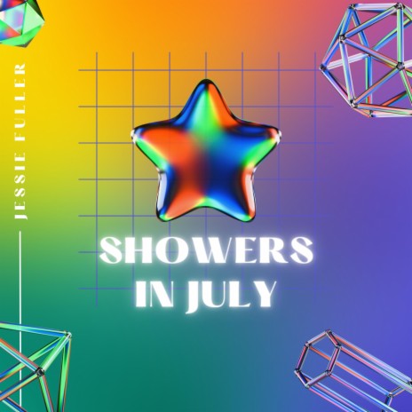 Showers In July | Boomplay Music