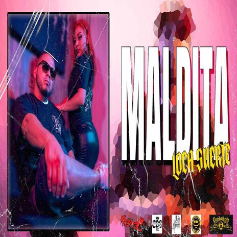 MALDITA | Boomplay Music