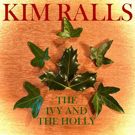 The Ivy And The Holly | Boomplay Music