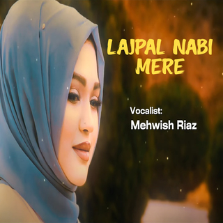 Lajpal Nabi Mere