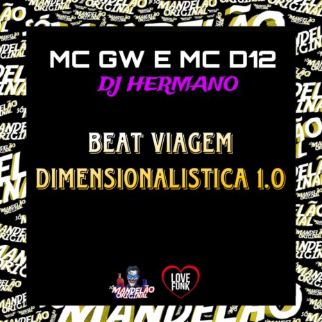 Beat Viagem Dimensionalistica 1.0 ft. mc d12 & dj hermano | Boomplay Music