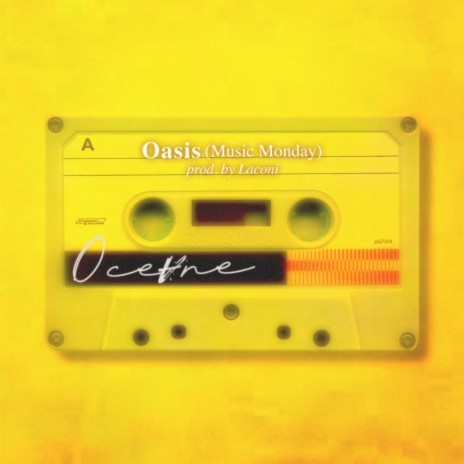 Oasis (Music Monday) | Boomplay Music