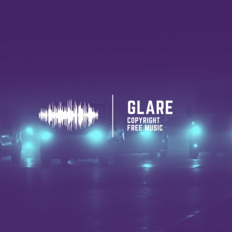 Glare | Boomplay Music