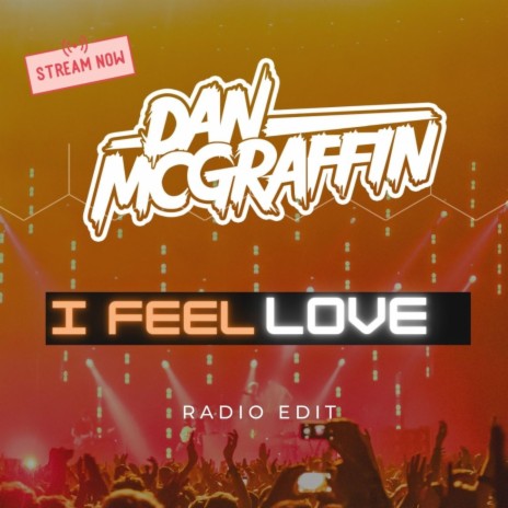 I Feel Love (Radio Edit)