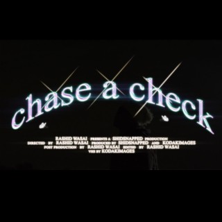 Chase A Check lyrics | Boomplay Music