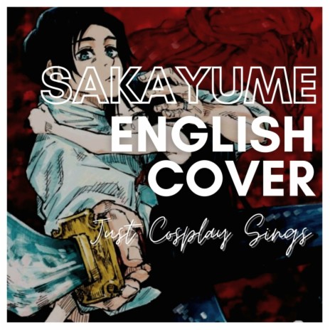 Sakayume 逆夢 (English Cover) | Boomplay Music