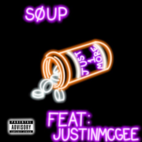 Soup Gang ft. Justin McGee | Boomplay Music