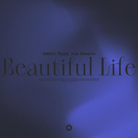 Beautiful Life (Techno Mix) ft. Ka Reem | Boomplay Music