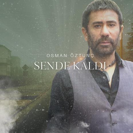 Sende Kaldı | Boomplay Music