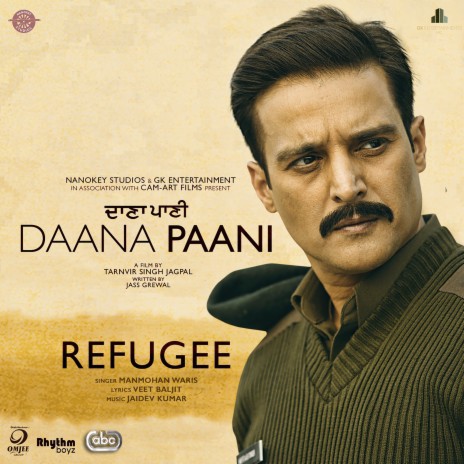 Refugee (From Daana Paani Soundtrack) ft. Jaidev Kumar | Boomplay Music