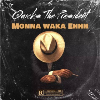 Monna Waka Ehh