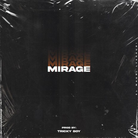 Mirage | Boomplay Music