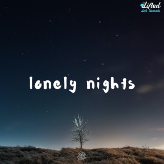 lonely nights